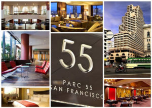 Parc 55 Hotel – San Francisco, CA